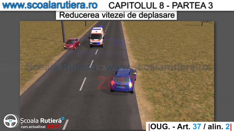 se reduce viteza la intalnirea vehiculelor cu lumina albastra